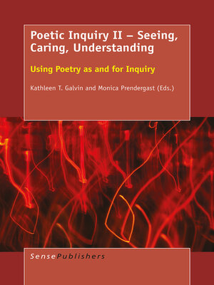 cover image of Poetic Inquiry II – Seeing, Caring, Understanding